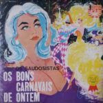 NTItODk0MC5qcGVn.jpeg Os Bons Carnavais De Ontem
