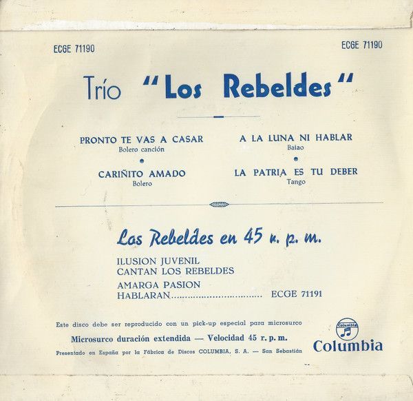 Pronto Te Vas A Casar / Cariñito Amado / A La Luna, Ni Hablar / La Patria Es Tu Deber