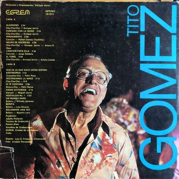 Enrique Jorrin Con Tito Gomez