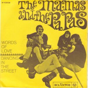 Words Of Love / Dancing In The Street