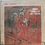Como Caballo De Troya