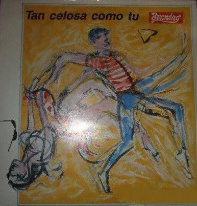 Tan Celosa Como Tu / Madrid Sin D