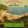 Sardanas En La Costa Brava