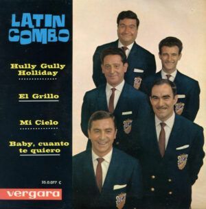 Hully Gully Holliday/El Grillo/Mi Cielo/Baby, Cuanto Te Quiero
