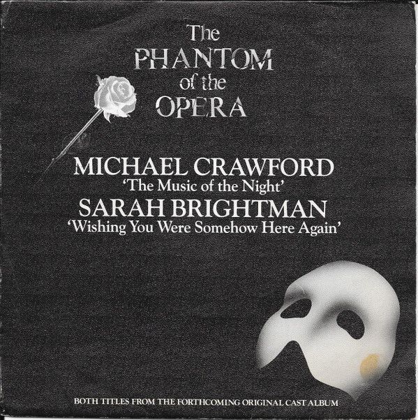 The Music Of The Night / Wishing You Were Somehow Here Again