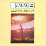 Leaving Me Now