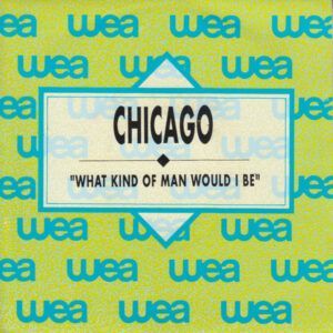 What Kind Of Man Would I Be?
