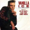Medley: Ice Ice Baby / Play That Funky Music