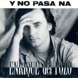 Y No Pasa Ná