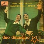 Adán Y Eva / Diavolo / Caminando / Repíteme