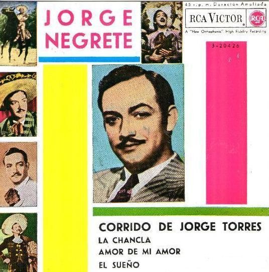 Corrido De Jorge Torres / La Chancla / Amor De Mi Amor / El Sueño
