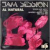 Jam Session - Al Natural