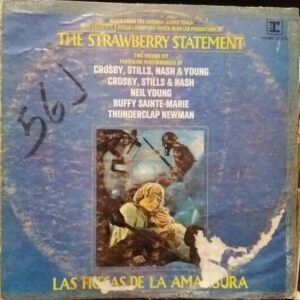 The Strawberry Statement ( Las Fresas De La Amargura)