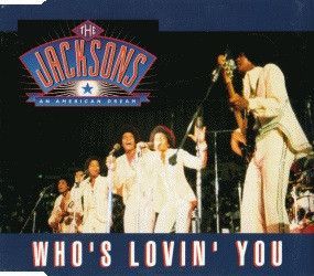 Who's Lovin' You