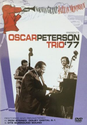 Oscar Peterson Trio' 77 - Norman Granz' Jazz In Montreux