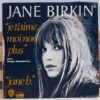 Je T'aime…moi Non Plus / Jane B.