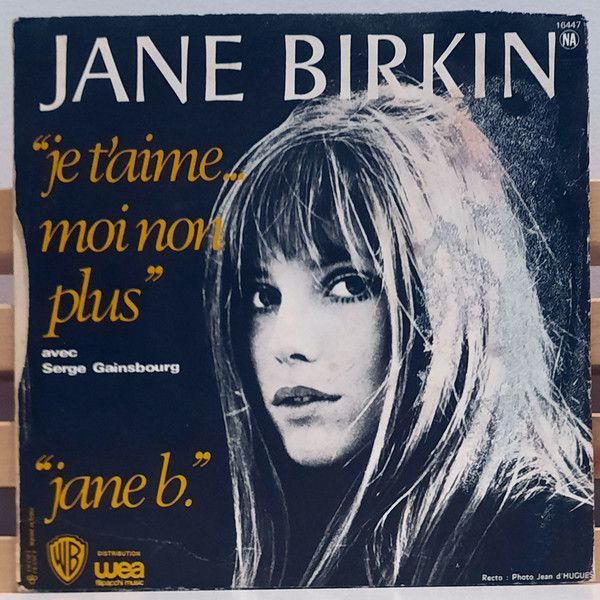 Je T'aime…moi Non Plus / Jane B.