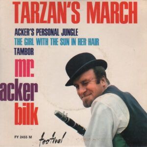 Tarzan's March / Acker's Personal Jungle / The Girl With The Sun In Her Hair / Tambor