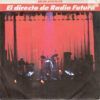 El Directo De Radio Futura - Escuela De Calor