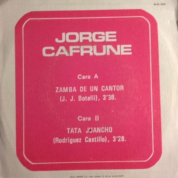 Zamba De Un Cantor / Tata Juancho
