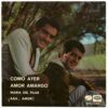 Como Ayer / Amor Amargo