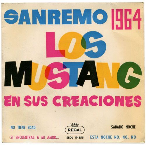 Sanremo 1964 - Los Mustang En Sus Creaciones