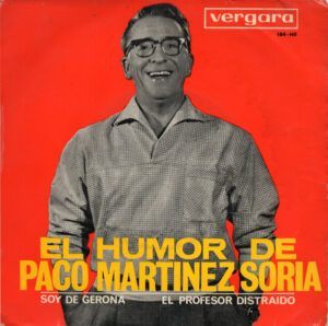 El Humor De Paco Martínez Soria