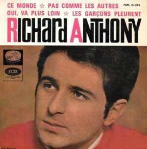 Ce Monde / Pas Come Les Autres / Oui, Va Plus Loin / Les Garçons Pleurent