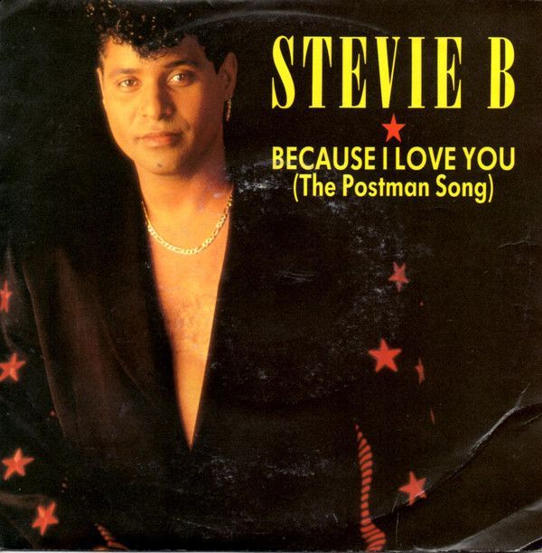 Because I Love You (The Postman Song)