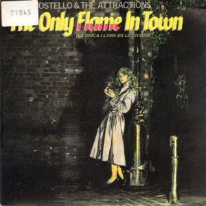 The Only Flame In Town = La Unica Llama En La Ciudad