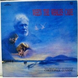 When The Whales Came (Original Motion Picture Score)