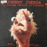 Bye, Bye Chiquilla