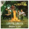 Loretta Loretta / Suspira La Niña