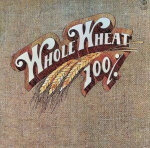 100% Whole Wheat