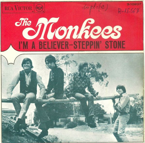 I'm A Believer / Steppin' Stone