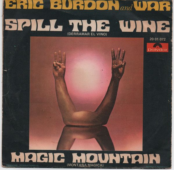 021f8bdeb65a7c3d1cf6fd5306aab1914aa2afdd_0_0.jpeg Spill The Wine = Derramar El Vino / Magic Mountain = Montaña Mágica
