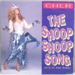 The Shoop Shoop Song (It's In His Kiss)