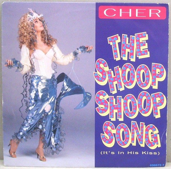 The Shoop Shoop Song (It's In His Kiss)