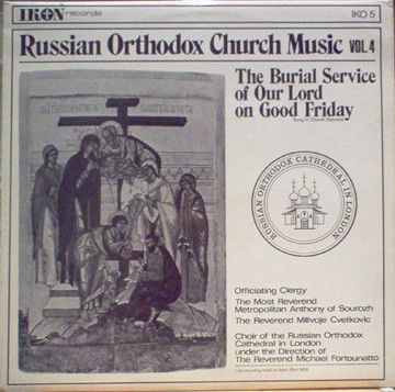 The Burial Service Of Our Lord On Good Friday