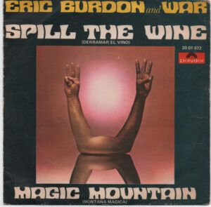 Spill The Wine = Derramar El Vino / Magic Mountain = Montaña Mágica