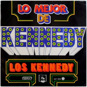 Lo Mejor De Kennedy