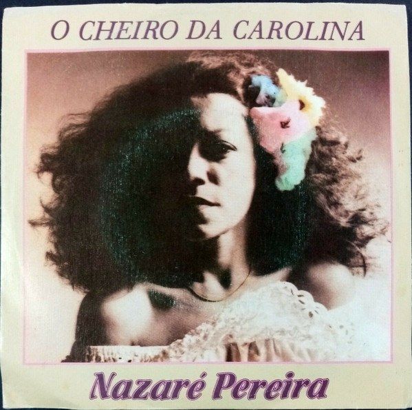 O Cheiro Da Carolina