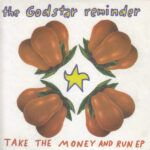 14a04055a52daad418af79bbd5dc3be0b6bbda42_0_0.jpeg Take The Money And Run EP