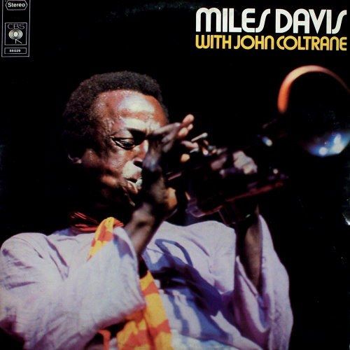 Miles Davis With John Coltrane