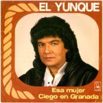 Esa Mujer / Ciego En Granada