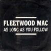 As Long As You Follow
