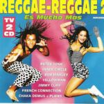 1d2c4e7d014737b69c727e109faadcf3546c5b28_0_0.jpeg Reggae-Reggae 2 - Es Mucho Mas