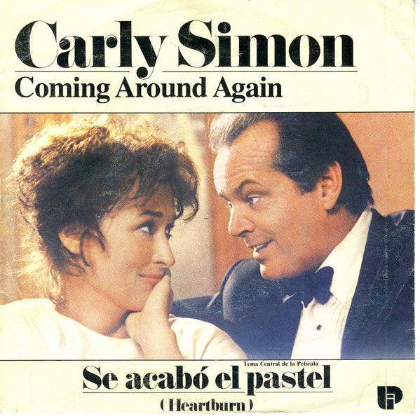 Coming Around Again - Tema Central De La Pelicula "Se Acabó El Pastel" (Heartburn)