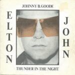 Johnny B. Goode / Thunder In The Night