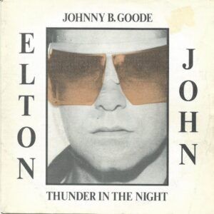 Johnny B. Goode / Thunder In The Night